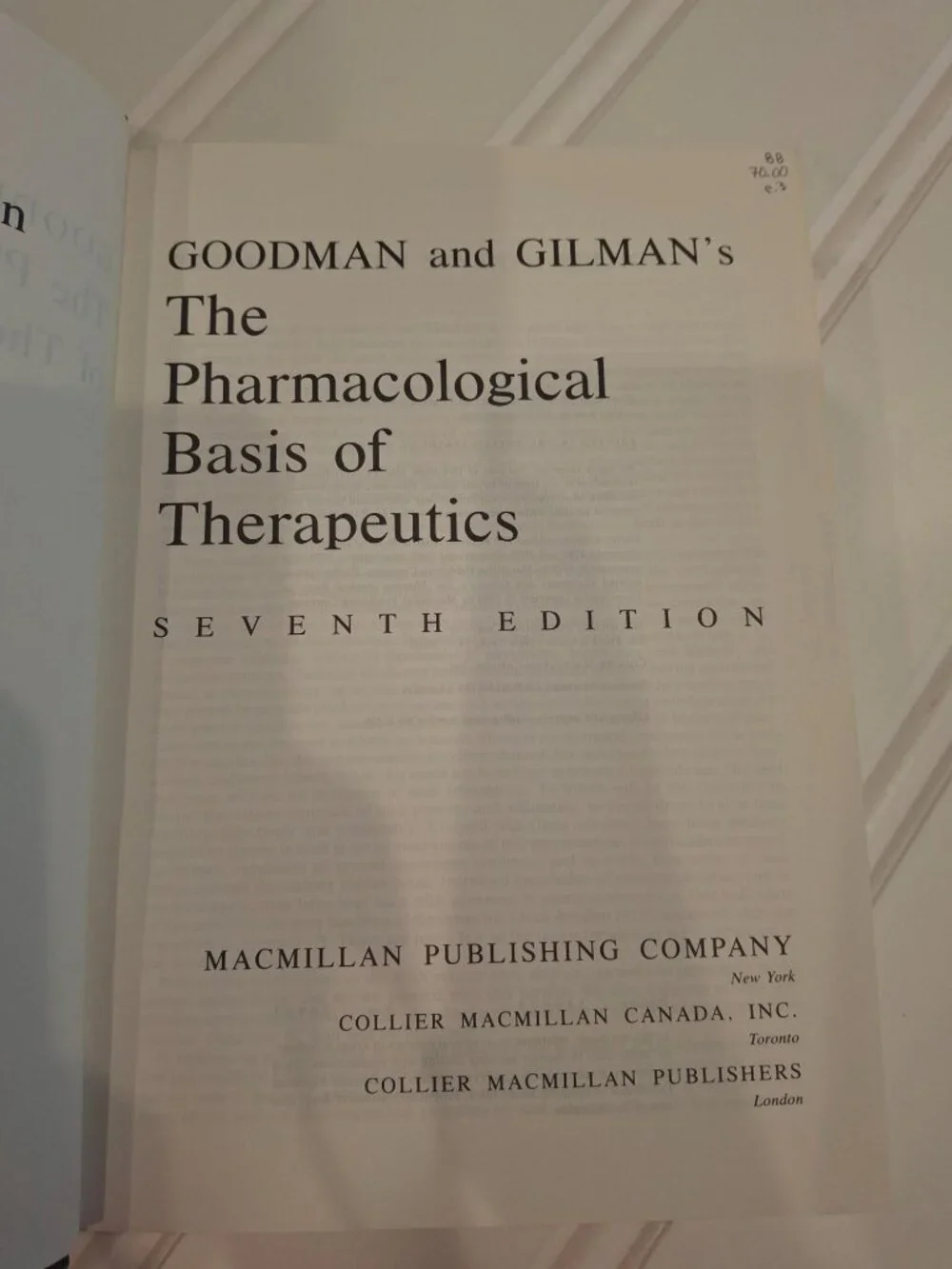 Goodman Gilman's Pharmacological Basis Therapeutics 7th Ed 1985 Medical Textbook